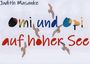 Judith Masanke: Omi und Opi auf hoher See, Buch