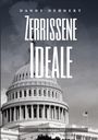 Danny Dehnert: Zerrissene Ideale, Buch