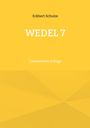 Eckbert Schulze: Wedel 7, Buch