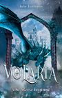 Julie Hofmann: Volaria, Buch