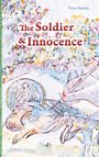 Vera Ansén: The Soldier & Innocence, Buch