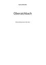 Sylvia Mischko: Oberaichbach, Buch