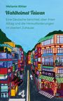 Melanie Ritter: Wahlheimat Taiwan, Buch