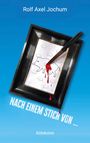 Rolf Axel Jochum: Nach einem Stich von ..., Buch