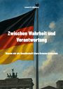 Leonard M. Falkenberg: Zwischen Wahrheit und Verantwortung, Buch