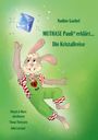 Nadine Gaebel: Muthase Pauli erklärt, Buch