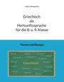 Sotiria Dimopoulou: Griechisch als Herkunftssprache für die 8. u. 9. Klasse, Buch