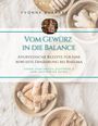 Yvonne Burkart: Vom Gewürz in die Balance, Buch