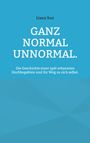 Liana Sun: Ganz normal unnormal., Buch