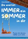 Antje Sleuser: Da wartet immer ein Sommer in dir, Buch