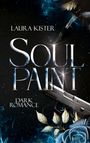 Laura Kister: Soul Paint, Buch