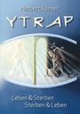 Herbert Körner: Ytrap, Buch