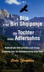 Carla Thompkins: E Bija e një Biri Shqiponje / Die Tochter eines Adlersohns, Buch