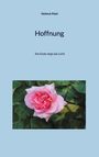 Helmut Matt: Hoffnung, Buch