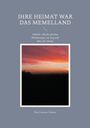 Paul Carsten Liberra: Ihre Heimat war das Memelland, Buch