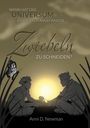 Anni D. Newman: Wann hat das Universum eigentlich angefangen, Zwiebeln zu schneiden, Buch