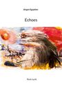 Jürgen Egyptien: Echoes, Buch