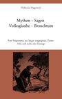 Hubertus Hagemeier: Mythen - Sagen - Volksglaube - Brauchtum, Buch