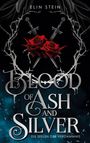 Elin Stein: Blood of Ash and Silver, Buch