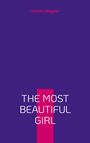 Kerstin Wagner: The Most Beautiful Girl, Buch