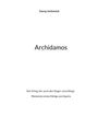 Georg Jankowiak: Archidamos, Buch