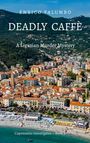 Enrico Palumbo: Deadly Caffè, Buch