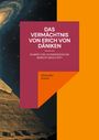 Alexander Armin: Das Vermächtnis von Erich von Däniken, Buch