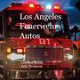 Cristina Berna: Los Angeles Feuerwehr Autos, Buch