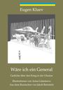 Eugen Kluev: Wäre ich ein General, Buch