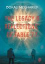 Dokali Megharief: The Legacy & Reflections' Of Table 77, Buch