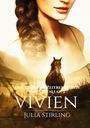 Julia Stirling: Vivien, Buch