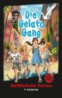 Buchtitel: "Die Gelato Gang". Untertitel: "Gefährliche Ferien". Vier Kinder rennen durch eine sonnige Gasse; Eisgeschäft im Hintergrund.