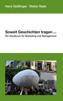 Hans Geißlinger: Soweit Geschichten tragen..., Buch