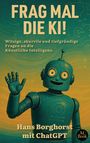 Hans Borghorst: Frag mal die KI!, Buch