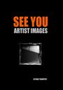 Lothar Trampert: See You, Buch