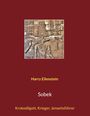 Harry Eilenstein: Sobek, Buch