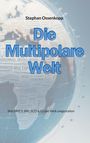 Stephan Ossenkopp: Die Multipolare Welt, Buch