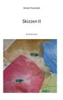 Herbert Turetschek: Skizzen II, Buch