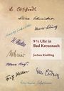 Jochen Kießling: 9 1/2 Uhr in Bad Kreuznach, Buch