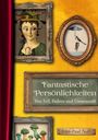 Jean-Paul Noll: Fantastische Persönlichkeiten - Von Fell, Federn und Unvernunft, Buch