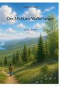Text: "Michael Fassbender, Der Michi aus Wallerfangen und seine Ansteller." Illustration: Ein Kind auf einem Pfad in einer Berglandschaft.