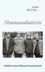 Text: Hans Wuttke, Neumannbatterie, Relikte einer Männerfreundschaft.  
Schwarz-weiß Foto von vier Männern in Winterkleidung.
