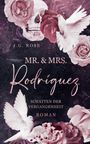 J. G. Rose: Mr. & Mrs. Rodríguez - Schatten der Vergangenheit, Buch