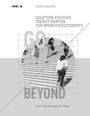 Elvira Kalmar: Go Beyond: Solution-Focused Pocket Mentor for the Work Evolutionists, Buch