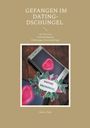 Heike Führ: Gefangen im Dating-Dschungel, Buch
