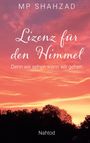 Mp Shahzad: Lizenz für den Himmel, Buch