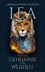 Larissa Kaufmann-Nicolaus: Lea und das Geheimnis der Weisheit, Buch