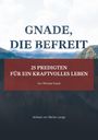 Marlen Lange: Gnade, die befreit, Buch