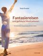 Tanja Draxler: Fantasiereisen und geführte Meditationen, Buch