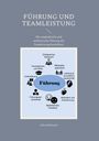 Julia Hellmuth: Führung und Teamleistung, Buch